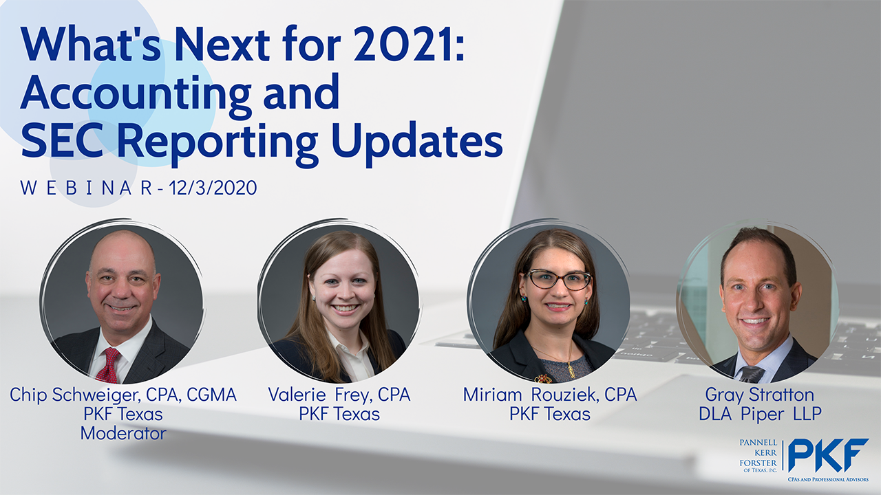 Recap: Accounting and SEC Reporting Update Zoom Webinar