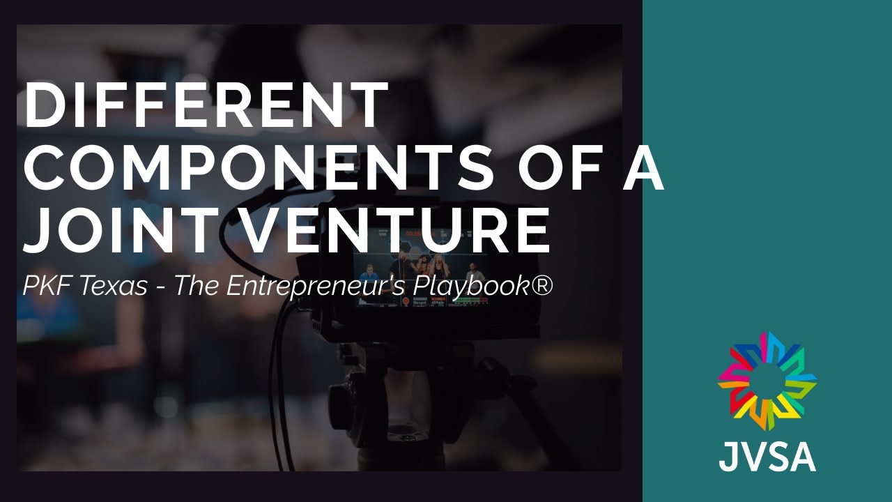 Different Components of a Joint Venture