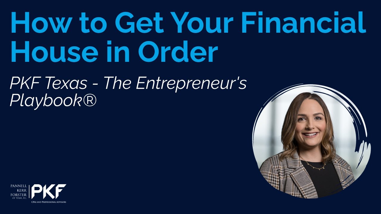 How to Get Your Financial House in Order