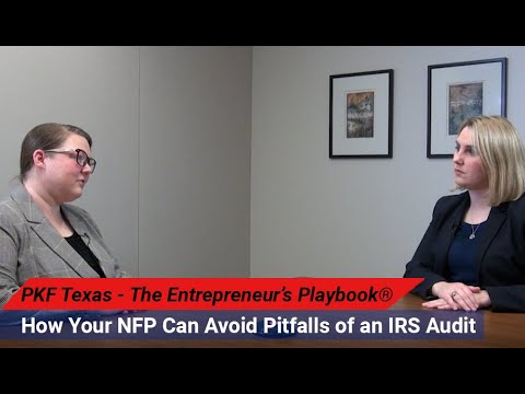 How Your NFP Can Avoid Pitfalls of an IRS Audit