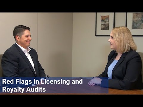 Red Flags in Licensing and Royalty Audits