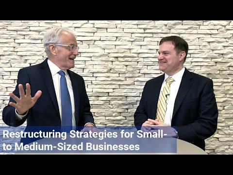 Restructuring Strategies for Small- to Medium-Sized Businesses