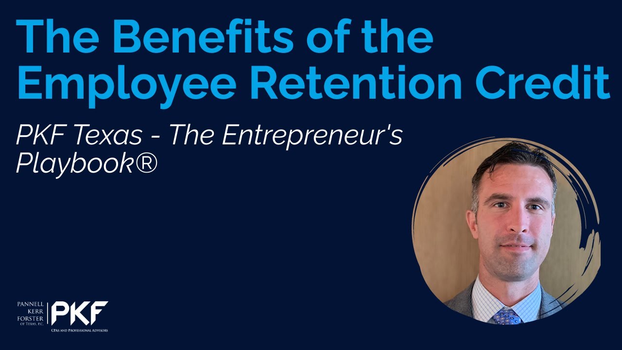 The Benefits of the Employee Retention Credit