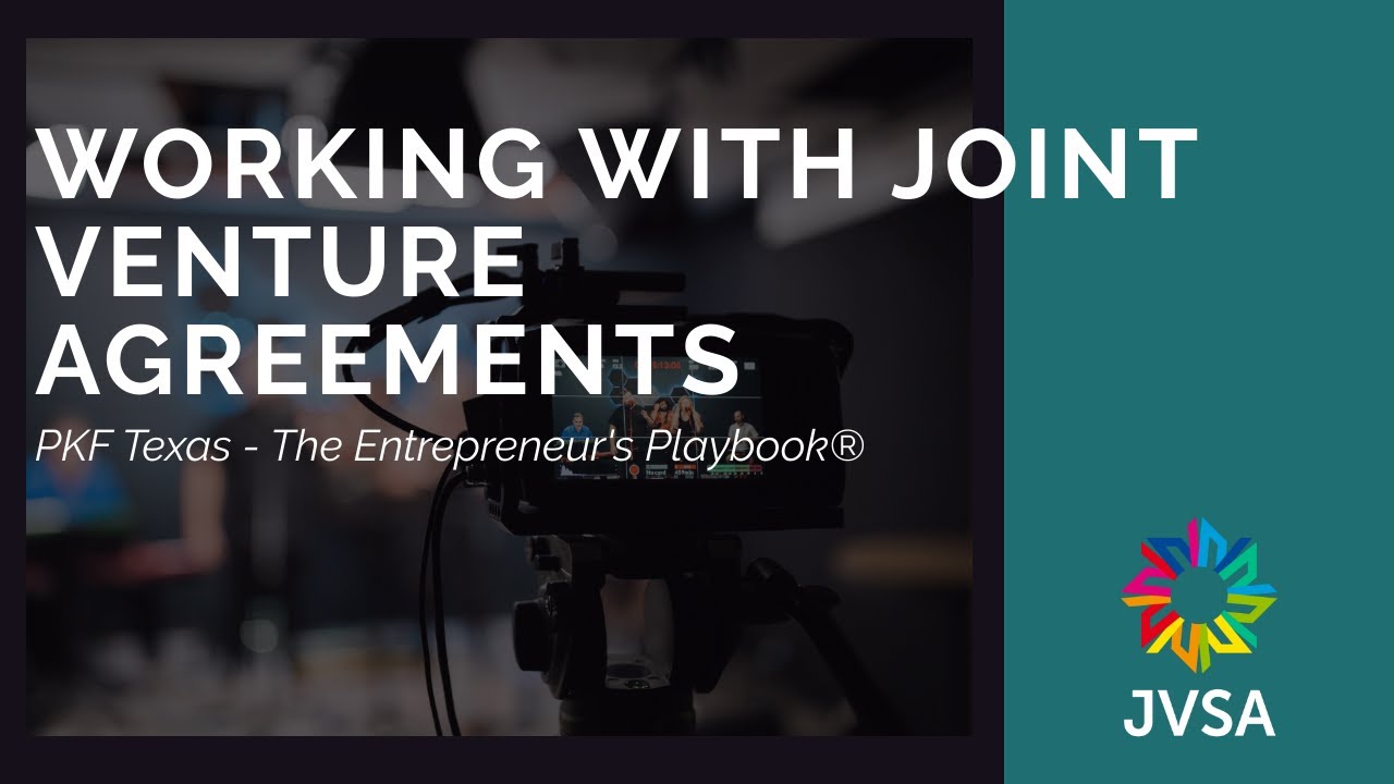 Working with Joint Venture Agreements