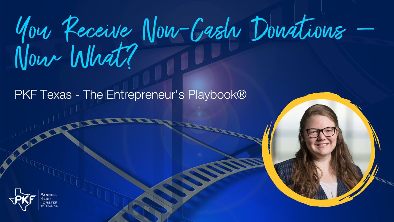 Your Receive Non-Cash Donations – Now What?
