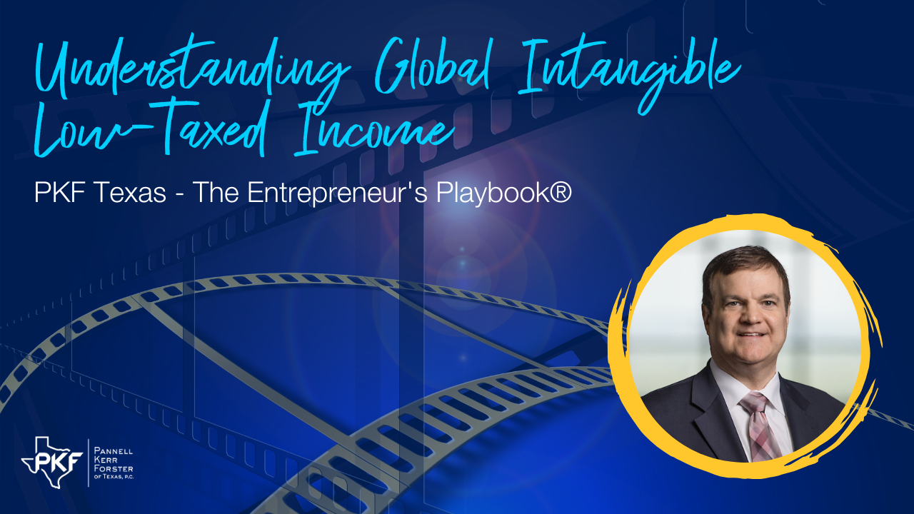 Understanding Global Intangible Low-Taxed Income